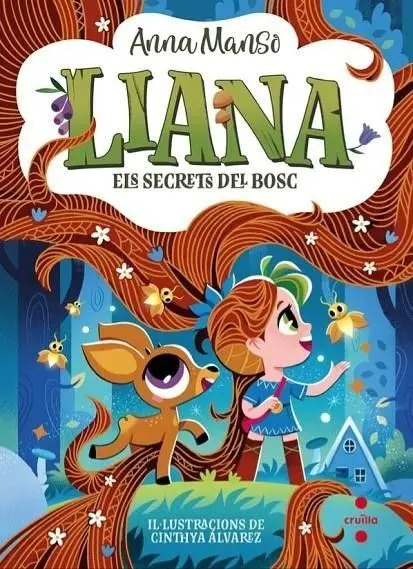 Liana 4: Els Secrets del Bosc