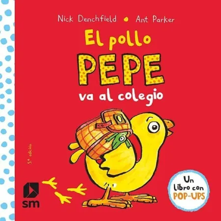 Pya. el Pollo Pepe Va Al Colegio