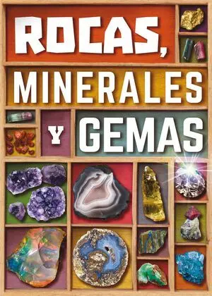 E. rocas,Minerales y Gemas