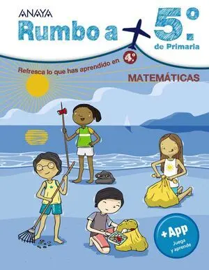 Vacaciones. rumbo a... 5º Primaria Matematicas