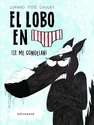 El Lobo en Calzoncillos 2
