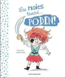 Les Noies I Els Nois També... Poden!