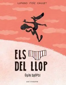 Els Calçotets del Llop 4