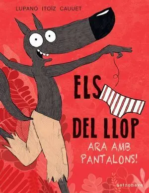 Els Calçotets del Llop 5