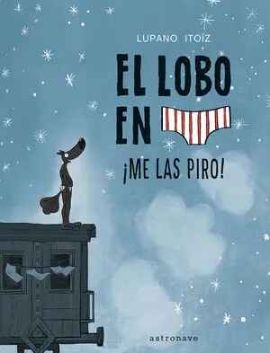 El Lobo en Calzoncillos 7