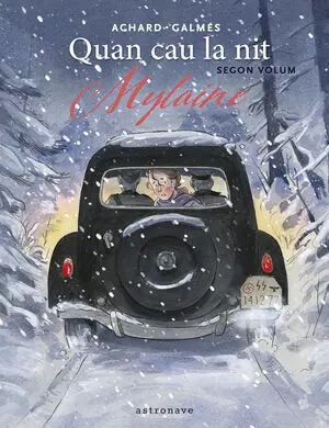 Quan Cau la Nit. Mylaine