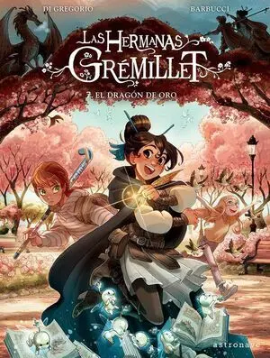 Las Hermanas Grémillet 7