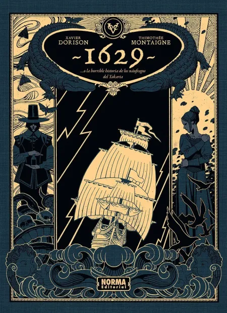 1629... O la Horrible Historia de los Náufragos del Yakarta. Primera Parte: el Bo