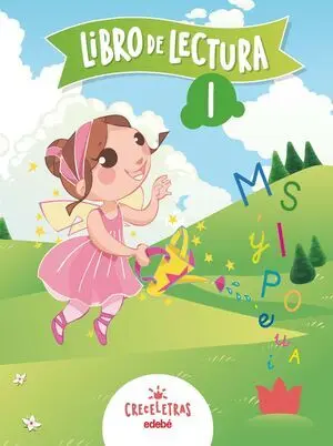 Creceletras Libro de Lectura I