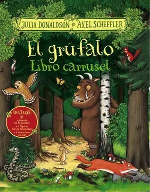 El Grúfalo. Libro Carrusel