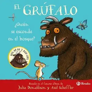 Grúfalo. Quién se Escond