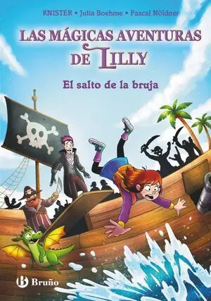 Las Mágicas Aventuras de Lilly 2. El Salto de la Bruja