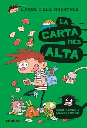 L'agus I Els Monstres 7: la Carta Més Alta