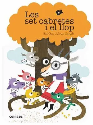 Les Set Cabretes I el Llop - què Em Contes!