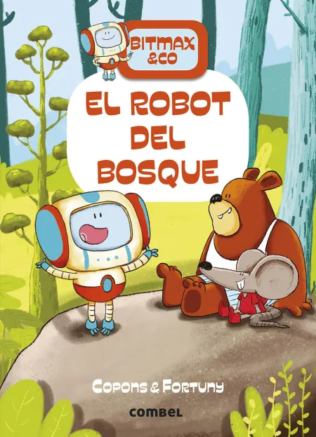 Bitmax & Co 1: el Robot del Bosque
