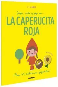 Juega, Pinta y Pega con... Caperucita Roja