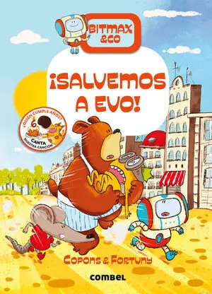 Bitmax & Co 5: Salvemos a Evo