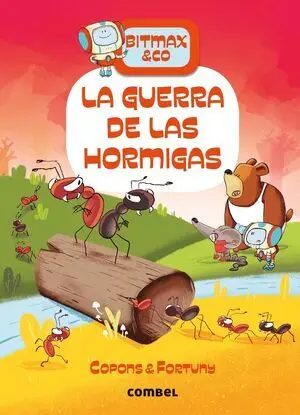 Bitmax & Co 8: la Guerra de las Hormigas