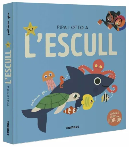 Pipa I Otto a L'escull