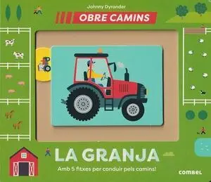La Granja. Obre Camins