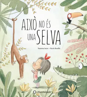 Això no És una Selva