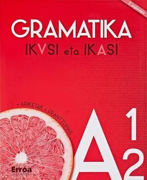 Gramatika Ikusi Eta Ikasi A1 A2