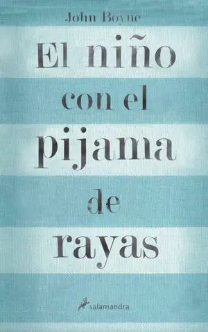 El Niño con el Pijama de Rayas