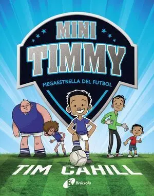 Mini Timmy. Megaestrella