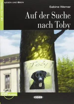 Auf Der Suche Nach Toby (Libro + Cd) A1
