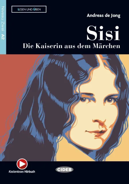 Sisi. Die Kaiserin Aus Dem Märchen A2