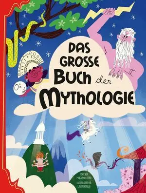 Das Große Buch Der Mythologie