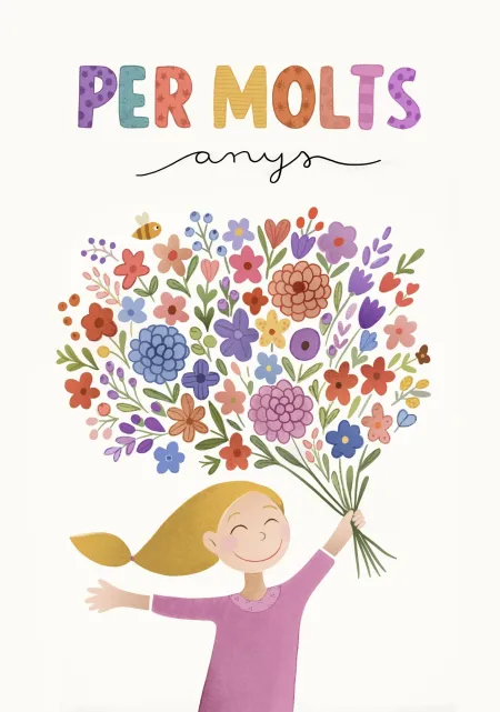 Postal Per Molts Anys Ramo de Flores