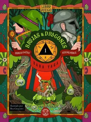 Brujas & Dragones-Libro 1: Baba Yaga