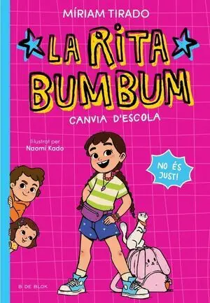 Rita Bumbum 1. Canvia D'escola