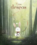 Tres Deseos
