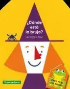 ¿Dónde está la Bruja?