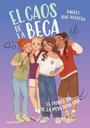 El Caos de la Beca 1. El Primer Dia de la Meva Nov
