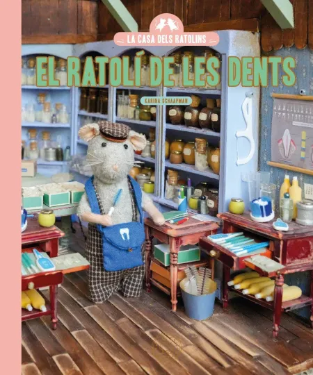 La Casa Dels Ratolins. El Ratolí de les Dents