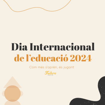  Dia Internacional de l´Educació 2024: la importància fonamental d´aprendre jugant